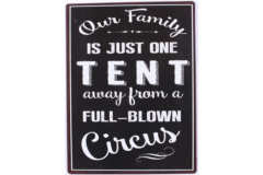 Our family...* (Metal Skilt)