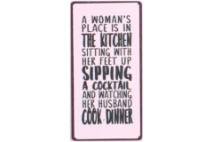 A woman's place is in the kitchen... (Magnet)