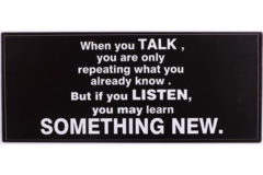 When you TALK... (Metal Skilt)